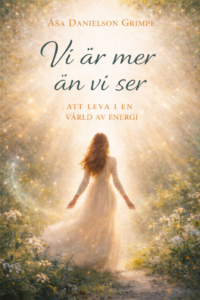 Kommande bok av Åsa Danielson Grimpe om energier